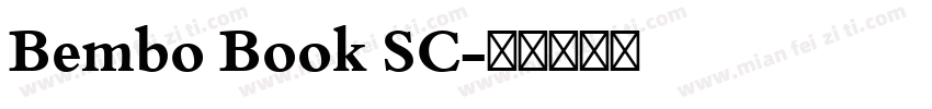 Bembo Book SC字体转换
